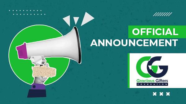 Gracioud Gifters Foundation Announcement